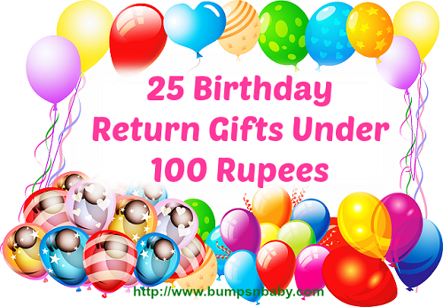 25 Birthday Return Gifts Under 100 Rupees