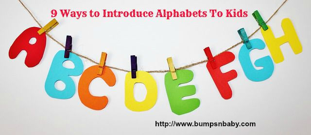 9 Creative Ways To Teach Alphabets to Kids