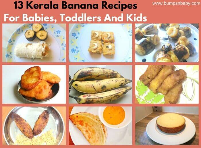 13 Kerala Banana Recipes For Babies And Kids
